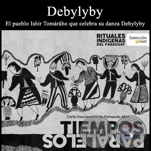 Debylyby - Ritual Indgena - Direccin de Fernando Allen